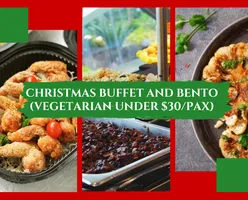 Christmas Buffet and Bento-Vegetarian Under $30/pax